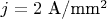$j = 2 \text{ A/}\text{mm}^2$