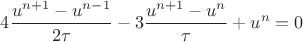 $\displaystyle  4\frac{u^{n+1}-u^{n-1}}{2\tau}-3\frac{u^{n+1}-u^{n}}{\tau}+u^n=0$