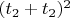 $(t_2+t_2)^2$