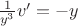 $\frac{1}{y^3}v'=-y$