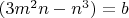 $(3m^2n-n^3)=b$