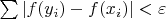 $\sum|f(y_i)-f(x_i)|<\varepsilon$