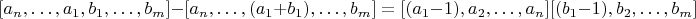 $$[a_n,&hellip;,a_1,b_1,&hellip;,b_m]-[a_n,&hellip;,(a_1+b_1 ),&hellip;,b_m]=[(a_1-1),a_2,&hellip;,a_n][ (b_1-1),b_2,&hellip;,b_m]$$