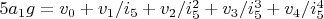 $5 a_1 g=v_0+v_1/i_5+v_2/i_5^2+v_3/i_5^3+v_4/i_5^4$