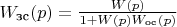 $W_{\text{зс}}(p)=\frac{W(p)}{1+W(p)W_{\text{ос}}(p) }$