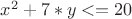 $x^2+7*y <= 20$