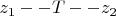 $z_1 -- T -- z_2$