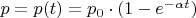 $ p= p(t) = p_{0} \cdot (1-e^{- \alpha t}) $