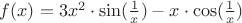 $f(x)=3x^2\cdot \sin(\frac 1 x)-x\cdot \cos(\frac 1 x) $