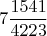 $${7} {\frac {1541}{4223}}$$