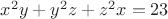 $x^2y+y^2z+z^2x=23$