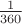 $\frac1{360}$