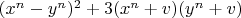 $(x^n-y^n)^2+3 (x^n+v) (y^n+v)$