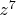 $z^{7}$