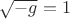 $\sqrt{-g}=1$