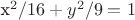 x^2/16+y^2/9=1