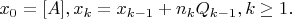$x_0=[A],x_k=x_{k-1}+n_kQ_{k-1},k\ge 1.$