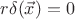 $r\delta(\vec{x})=0$
