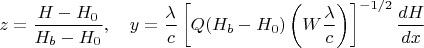 $$
z=\dfrac{H-H_0}{H_b-H_0}, \quad y=\dfrac{\lambda}{c}\left[Q(H_b-H_0)\left(W\dfrac{\lambda}{c}\right)\right]^{-1/2}\dfrac{dH}{dx}
$$