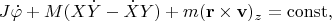 $$J\dot\varphi+M(X\dot Y-\dot X Y)+m({\bf{r}}\times{\bf{v}})_{z}=\mathrm{const},$$