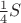 $\frac{1}{4} S$