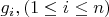 $g_i,(1 \leq i \leq n)$