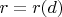 $r=r(d)$