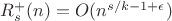 $R_s^{+}(n)=O(n^{s/k-1+\epsilon})$