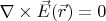 $\nabla \times \vec E(\vec r)=0$