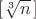 $[\sqrt[3]{n}\,]$