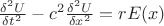 $\frac{\delta^2U}{\delta t^2} - c^2\frac{\delta^2U}{\delta x^2}= rE(x)$
