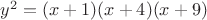 $y^2 = (x+1)(x+4)(x+9)$