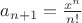 $a_{n+1}=\frac{x^n}{n!}$