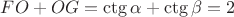 $FO+OG=\ctg\alpha+\ctg\beta=2$