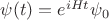 $\psi(t)=e^{iHt} \psi_0$