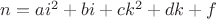 $n=ai^2+bi+ck^2+dk+f$