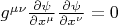$g^{\mu \nu} \frac{\partial \psi}{\partial x^{\mu}} \frac{\partial \psi}{\partial x^{\nu}} = 0$