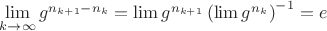 $\lim\limits_{k\to \infty}g^{n_{k+1}-n_k}=\lim g^{n_{k+1}}\left(\lim g^{n_k}\right)^{-1}=e$