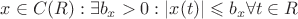 $x \in C(R):\exists b_x > 0 : |x(t)|\leqslant b_x \forall t \in R $