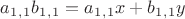 $a_1_,_1b_1_,_1=a_1_,_1x+b_1_,_1y$