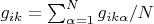$g_{ik}=\sum_{\alpha=1}^N g_{ik\alpha}/N$