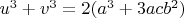 $u^3+v^3=2(a^3+3acb^2)$