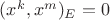 $ (x^k, x^m) _E = 0 $