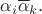 $\alpha_i\overline\alpha_k.$