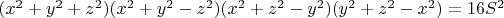$(x^2+y^2+z^2)(x^2+y^2-z^2)(x^2+z^2-y^2)(y^2+z^2-x^2)=16S^2$