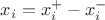 $x_i=x_i^+-x_i^-$ $x_i=x_i^+-x_i^-$
