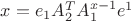 $x=e_1 A_{2}^{T} A_{1}^{x-1} e^1$