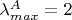 $\lambda^A_{max}=2$