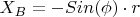 $X_B=-Sin( \phi) \cdot r$