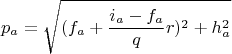 $$p_a = \sqrt{(f_a+\frac{i_a-f_a}qr)^2 + h_a^2}$$